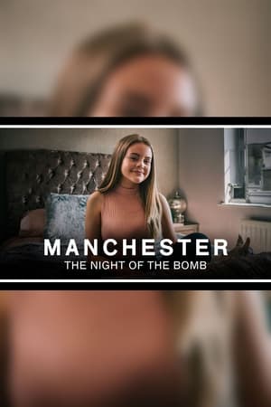 Poster di Manchester: The Night of the Bomb