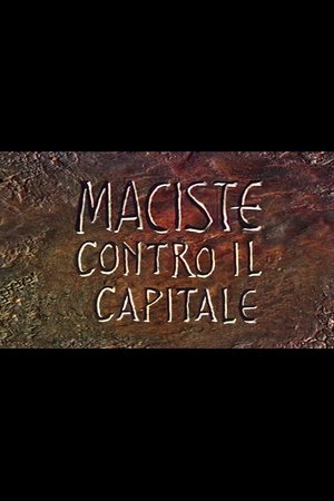 Maciste Contre Le Capital