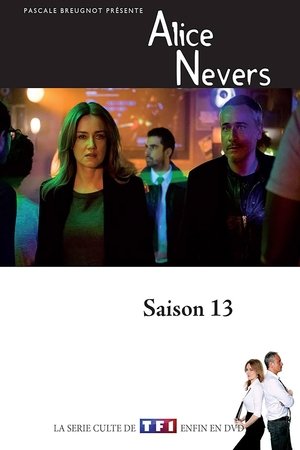 Alice Nevers, le juge est une femme - Season 13