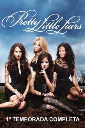 Pretty Little Liars: 1.ª Temporada