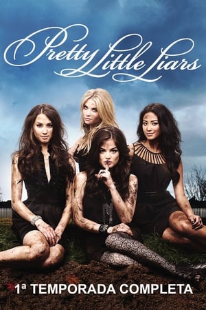 Pretty Little Liars: Temporada 1