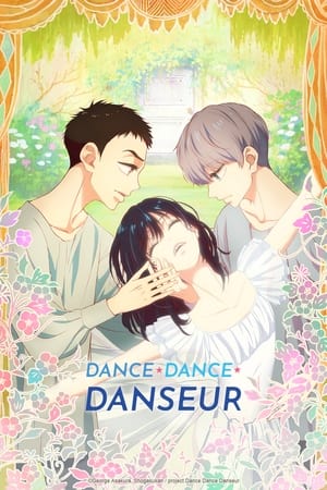 Dance Dance Danseur - Season 1 Episode 10 : Miyako... You Need to Be by His Side