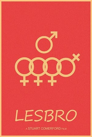 Lesbro: All My Friends Are Lesbians