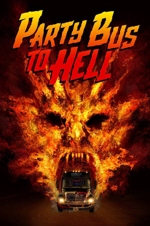 Poster 去地狱的派对巴士 2017