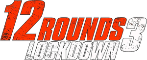 12 Rounds 3: Lockdown