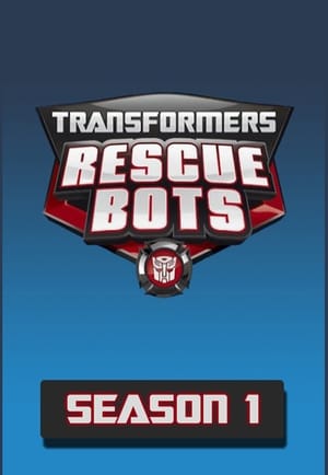 Transformers: Rescue Bots: Staffel 1