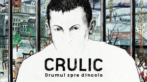 Crulic – The Path to Beyond