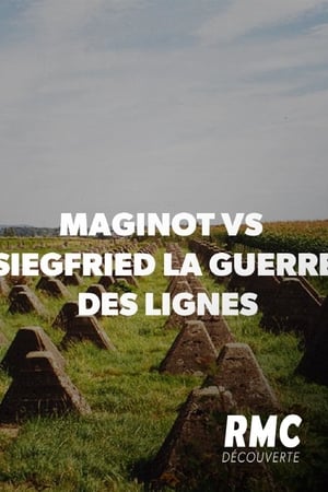 Poster Maginot vs Siegfried : la guerre des lignes (2019)