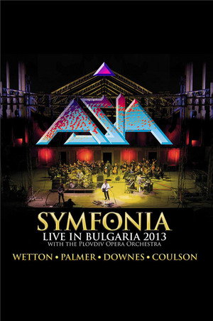 Asia: Symfonia - Live In Bulgaria 2013 4