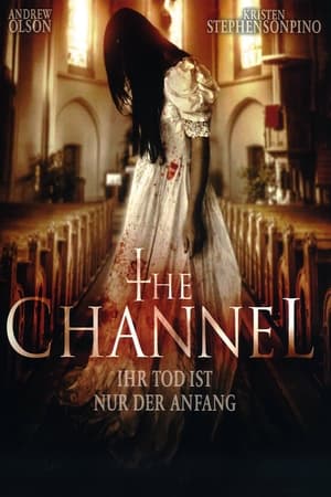 Poster The Channel - Ihr Tod ist nur der Anfang 2016