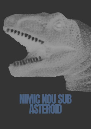 Nimic Nou Sub Asteroid