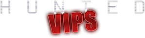 Hunted VIPS