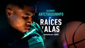 Giannis Antetokounmpo: Raíces y alas