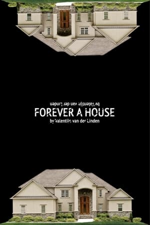 Forever a House 2024