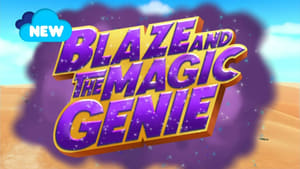 Blaze and the Monster Machines: 4×19