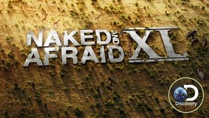 Naked and Afraid XL (2015)