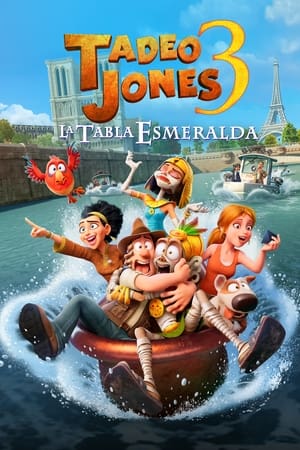 Poster Tadeo Jones 3: La Tabla Esmeralda 2022