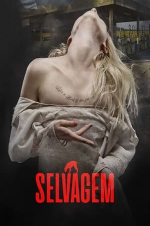 Assistir Selvagem Online Grátis