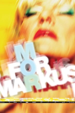 Poster M for Markus (2011)