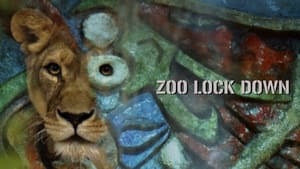 Zoo Lock Down