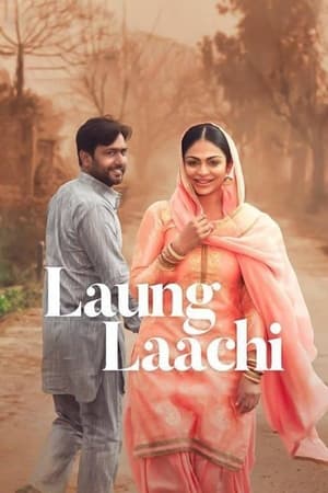 Poster Laung Laachi 2018