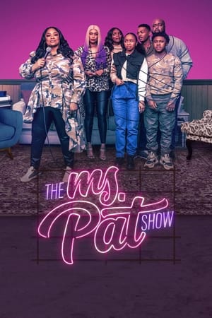 Poster The Ms. Pat Show 2021