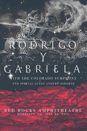 Rodrigo y Gabriela: Live at Red Rocks 2013