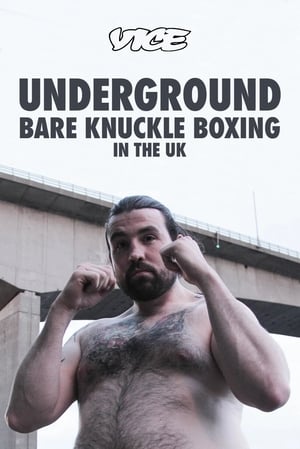 Underground: Bare Knuckle Boxing in the UK film complet