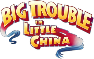 Big Trouble in Little China