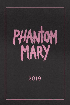 Phantom Mary 2