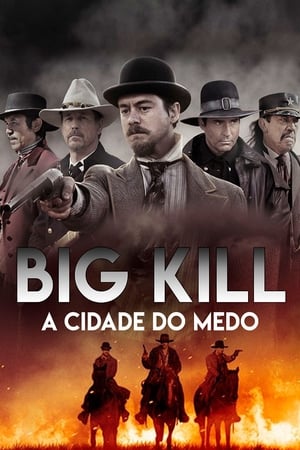 Poster Big Kill 2019