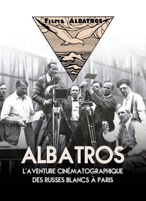 Albatros, The Film Adventure Of The White Russians In Paris poster