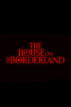 The House on the Borderland