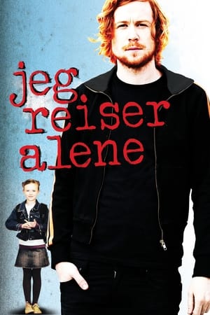 Poster Jeg reiser alene 2011
