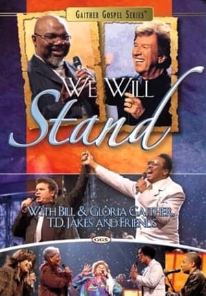 Gaither Gospel Series: We Will Stand