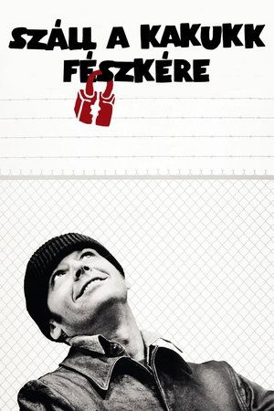 Száll a kakukk fészkére Száll a kakukk fészkére