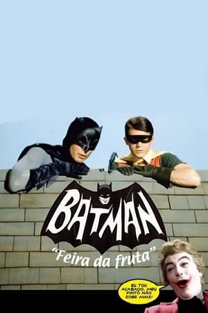 Poster Batman: Feira Da Fruta 1981