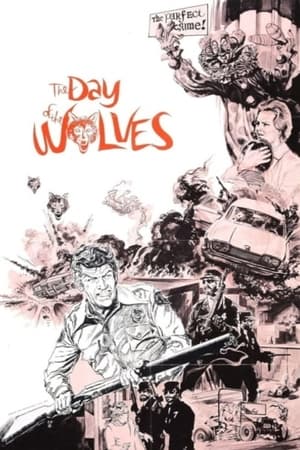 The Day of the Wolves 1971