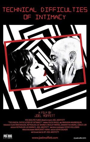 Nonton film Technical Difficulties of Intimacy (2015) terbaru sub indo Nonton film Technical Difficulties of Intimacy (2015) terbaru sub indo