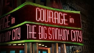 Image Courage in the Big Stinkin' City