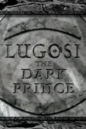 Lugosi: The Dark Prince 2006