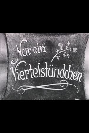 Poster Nur ein Viertelstündchen (1932)