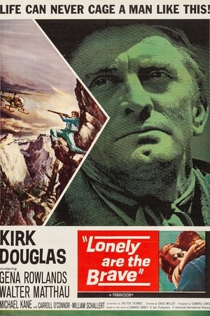 Lonely Are the Brave Lonely Are the Brave