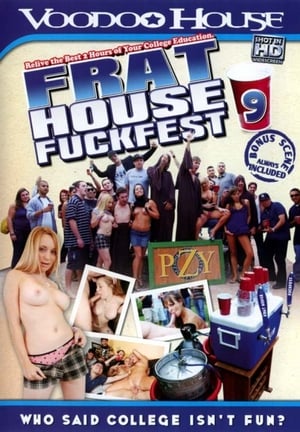 Poster Frat House Fuckfest 9 (2008)