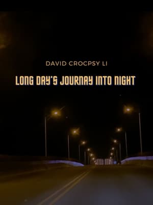 Poster Long Day's Journay Into Night 2023