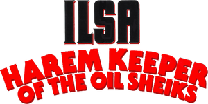 Ilsa: Harem Keeper of the Oil Sheiks