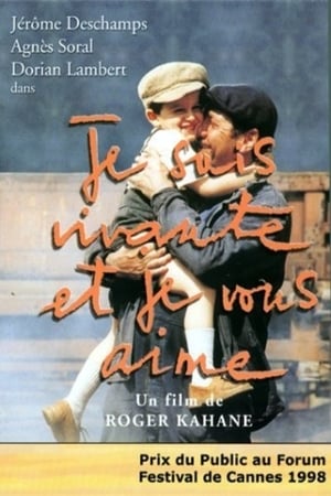 Poster Je suis vivante et je vous aime (1998)