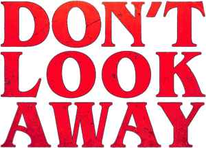 Don't Look Away — Logos 1