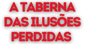 A Taberna das Ilusões Perdidas — Logos 1