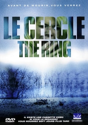 Le Cercle : The Ring 2002